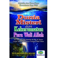 DUNIA MISTERI & KEKERAMATAN PARA WALI ALLAH